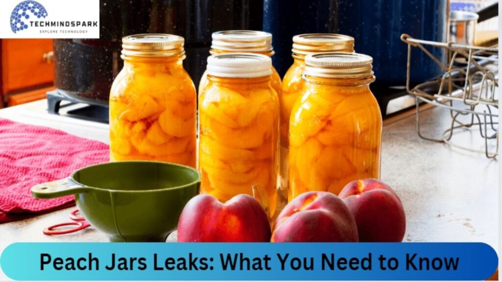 Peach Jars Leaks